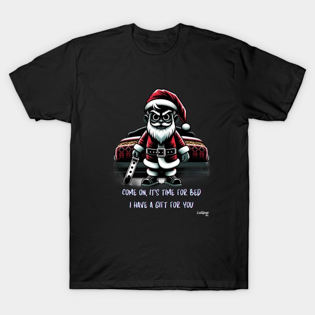 Naughty Spank Claus Threat - A Xmas December Santa T-Shirt by LollipopINC